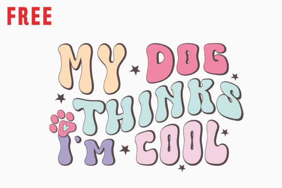 Free Retro Dog Quote SVG