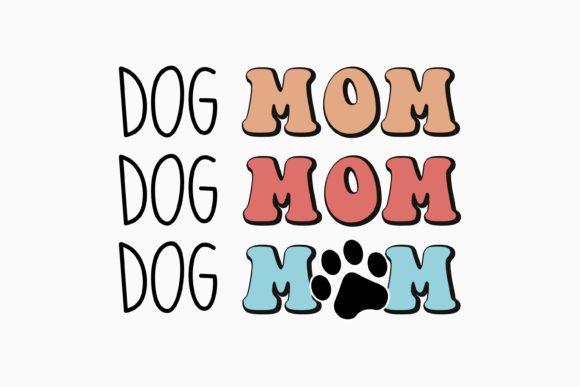 Retro Dog Mom Quote Svg Dog Lover