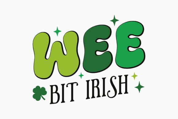 Retro St. Patricks Day SVG Wee Bit Irish
